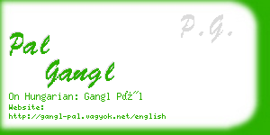 pal gangl business card